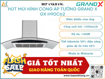 Hút mùi áp tường kính cong Grand XGX H90C62 - Made in Malaysia
